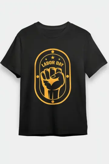 1 Mayıs Emekçilerimiz İçin Tişört Özel Tasarım LABOR DAY Baskılı T-shirt - Siyah
