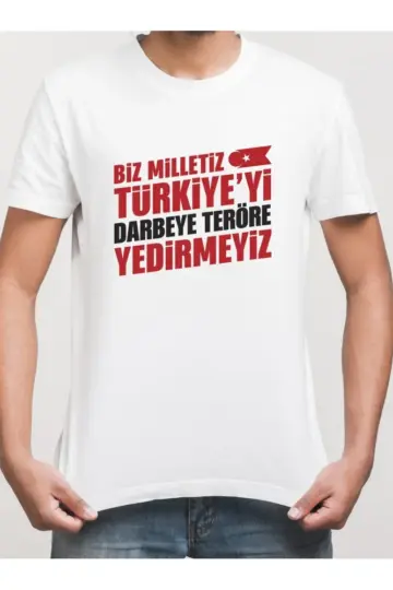 15 Temmuza Özel Tasarım YEDİRMEYİZ Baskılı T-shirt - Beyaz